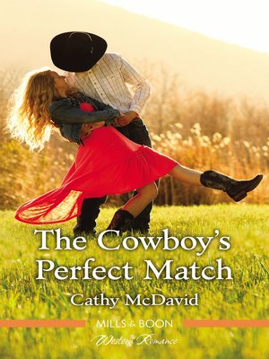 cover image of The Cowboy's Perfect Match
